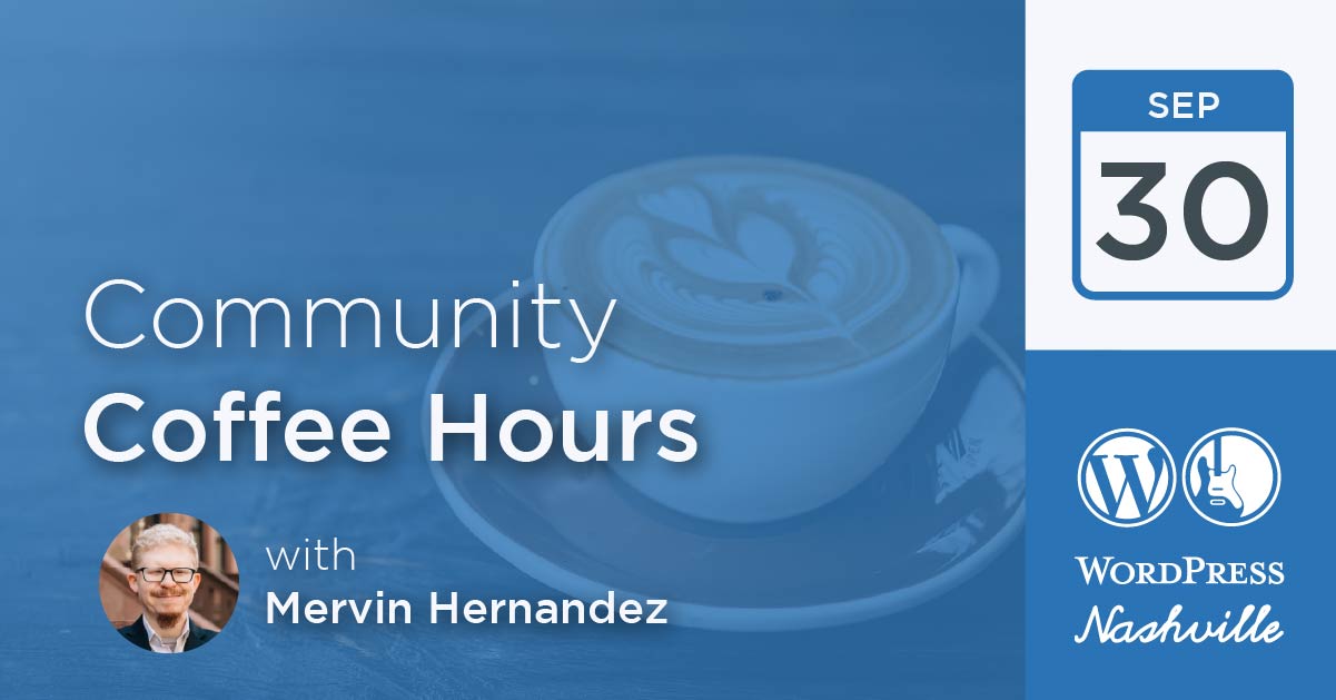 Community Coffee Hours – Sep 30
