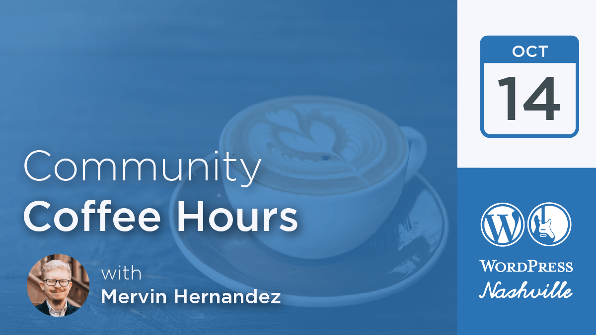 Community Coffee Hours – Oct 14