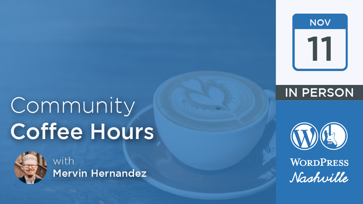 Community Coffee Hours – Nov 11